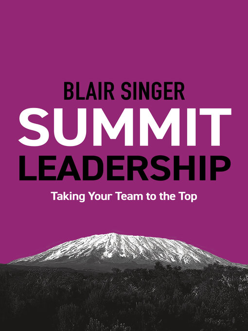 Title details for Summit Leadership by Blair Singer - Available